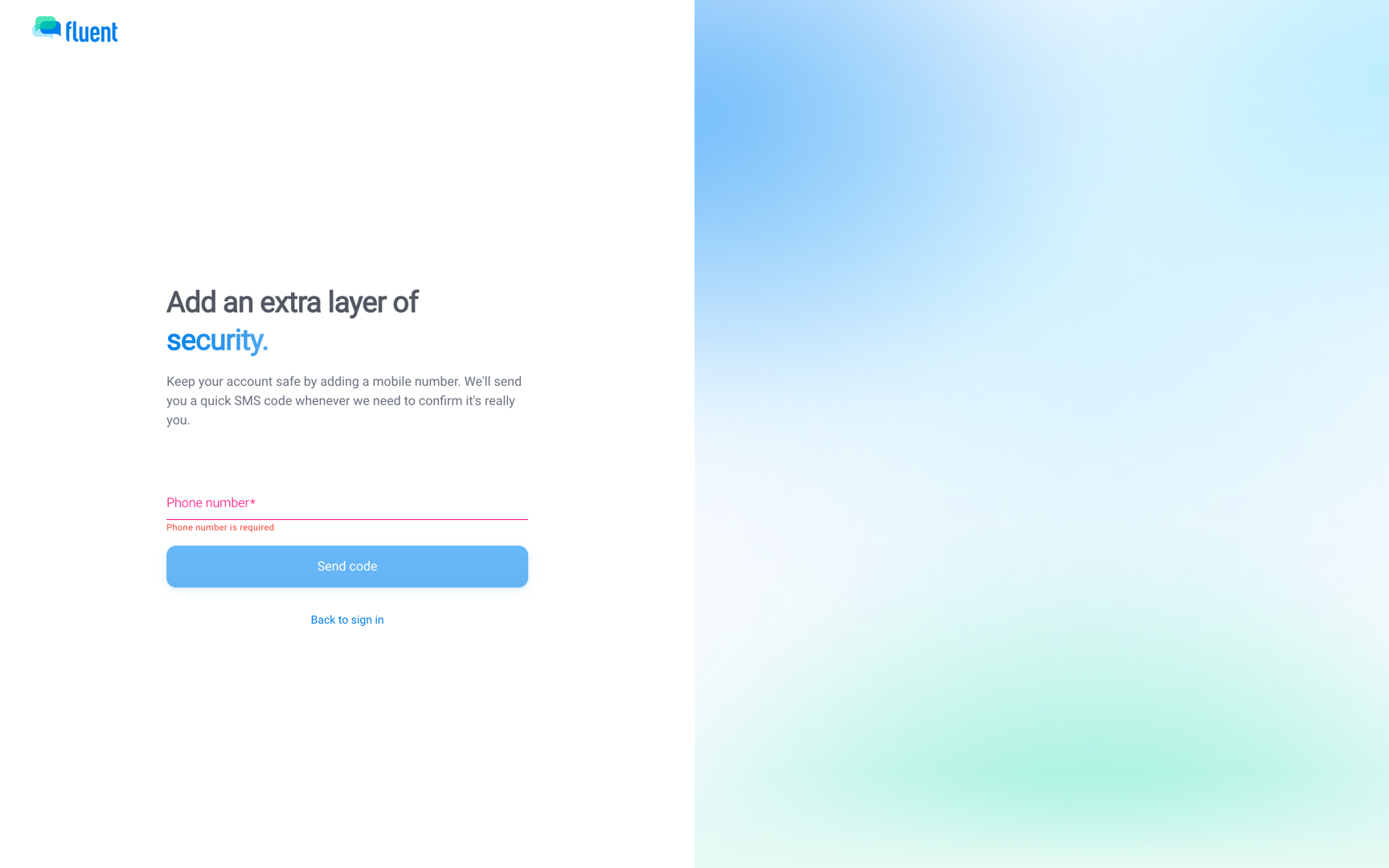 Add an extra layer of security screen with the Phone number field and the Send code button