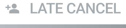 Late cancel status badge